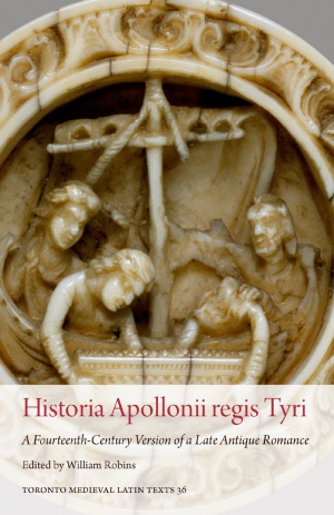 Historia Apollonii regis Tyri: A Fourteenth-Century Version of a Late Antique Romance