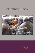 Three Quests in Philosophy: The Education of a Philosopher; In Quest of Species; In Quest of Matter Three Quests in Philosophy: The Education of a Philosopher; In Quest of Species; In Quest of Matter