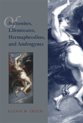 Of Sodomites, Effeminates, Hermaphrodites, and Androgynes: Sodomy in the Age of Peter Damian Of Sodomites, Effeminates, Hermaphrodites, and Androgynes: Sodomy in the Age of Peter Damian