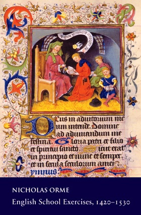 English School Exercises, 1420–1530 English School Exercises, 1420–1530